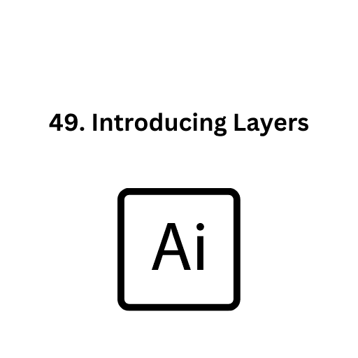 49. Introducing Layers